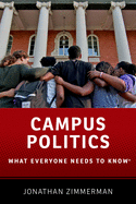 Campus Politics: What Everyone Needs to Know(r)