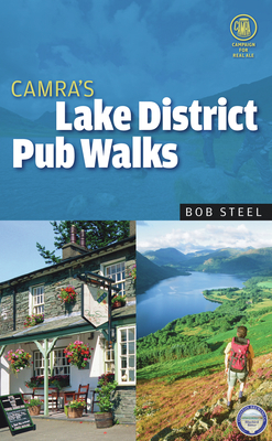 Camra's Lake District Pub Walks - Steel, Bob