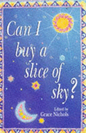 Can I Buy a Slice of Sky?: Poems from Black, Asian and American Indian Cultures