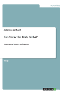 Can Market Be Truly Global?