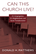 Can This Church Live?