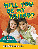 Can We Be Friends?: Buddy Building Strategies