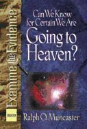 Can We Know for Certain We Are Going to Heaven?