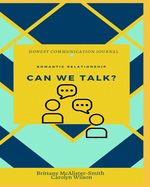 Can We Talk?: Romantic Relationship Honest Communication Journal