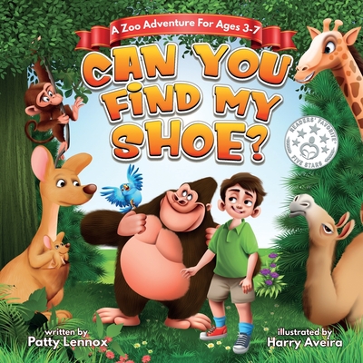 Can You Find My Shoe?: A Zoo Adventure for Ages 3-7 - Himan, Bobbie (Editor), and Lennox, Patty