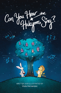 Can You Hear the Halcyons Sing?: An Illustrated Story in Verse