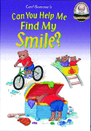 Can You Help Me Find My Smile? Read-Along