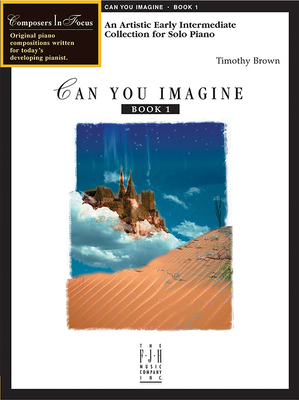 Can You Imagine, Book 1 - Brown, Timothy (Composer)