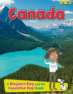 Canada: A Benjamin Blog and His Inquisitive Dog Guide