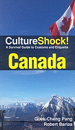 Canada: A Survival Guide to Customs and Etiquette