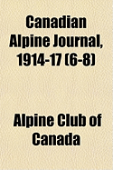 Canadian Alpine Journal, 1914-17: 6-8