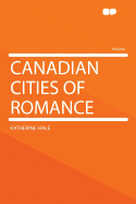 Canadian Cities of Romance