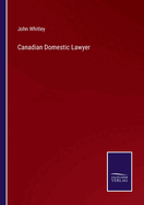 Canadian Domestic Lawyer