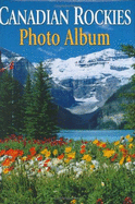 Canadian Rockies Photo Album (English Hardcover)