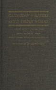 Canadian Writers and Their Works -- Poetry Series, Volume III: W.W.E. Ross, Raymond Knister, Dorothy Livesay, and E.J. Pratt