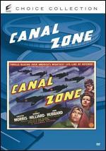 Canal Zone - Lew Landers