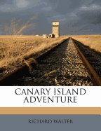 Canary Island Adventure