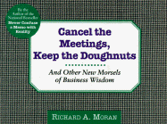 Cancel the Meeting Keep the Doughnuts