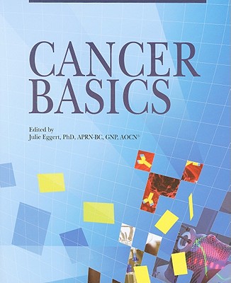 Cancer Basics - Eggert, Julia (Editor)