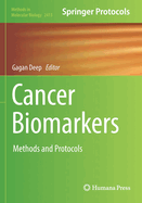 Cancer Biomarkers: Methods and Protocols