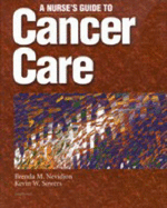 Cancer Care: A Nurse's Guide