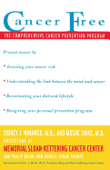 Cancer Free: The Comprehensive Cancer Prevention Program