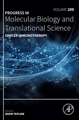 Cancer Immunotherapy: Volume 209 - Teplow, David B