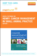 Cancer Management in Small Animal Practice - Elsevier eBook on Vitalsource (Retail Access Card) - Henry, Carolyn J, DVM, MS, and Higginbotham, Mary Lynn, DVM, MS