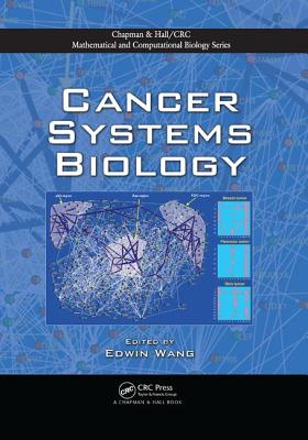 Cancer Systems Biology - Wang, Edwin (Editor)