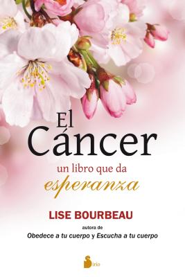 Cancer - Bourbeau, Lise