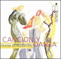 Cancion y Danza - Frank Bungarten (guitar)