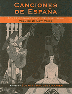 Canciones de Espaa: Songs of Nineteenth-Century Spain, Low Voice