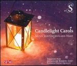 Candlelight Carols: Music for Chorus and Harp