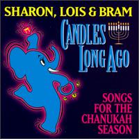 Candles Long Ago - Sharon, Lois & Bram