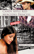 Candy Apple Red Mercedes Princess