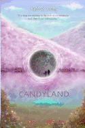 Candyland: For the Progression of Human Evolution