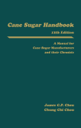 Cane Sugar Handbook: A Manual for Cane Sugar Manufacturers and Their Chemists