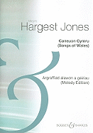 Caneuon Cymru: Songs of Wales
