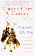 Canine Care & Cuisine