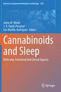 Cannabinoids and Sleep: Molecular, Functional and Clinical Aspects