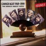 Canned Heat 1969-1999: The Boogie House Tapes, Vol. 2 - Canned Heat
