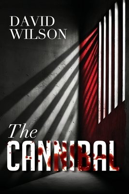 Cannibal - Wilson, David