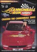 Cannonball Run: Europe 2003 - 