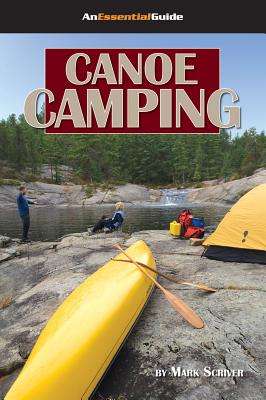 Canoe Camping - Scriver, Mark