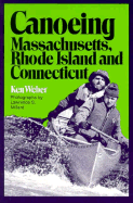 Canoeing Massachusetts, Rhode Island and Connecticut