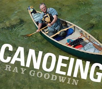 Canoeing - Goodwin, Ray