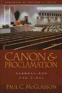 Canon and Proclamation: Sermons for Our Times
