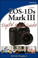 Canon EOS-1ds Mark III Digital Field Guide