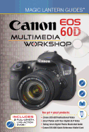 Canon EOS 60D Multimedia Workshop