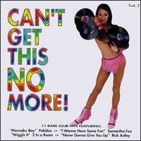 Can't Get This No More!, Vol. 2 - Various Artists